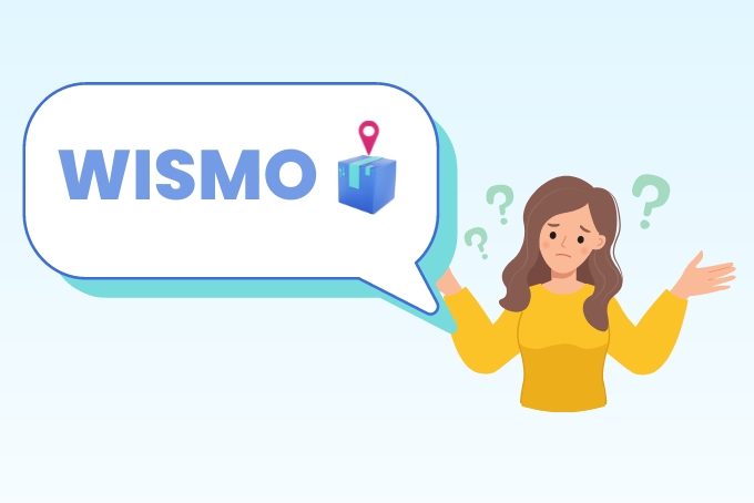 What is WISMO and How to Reduce WISMO Calls? - ParcelPanel Blog